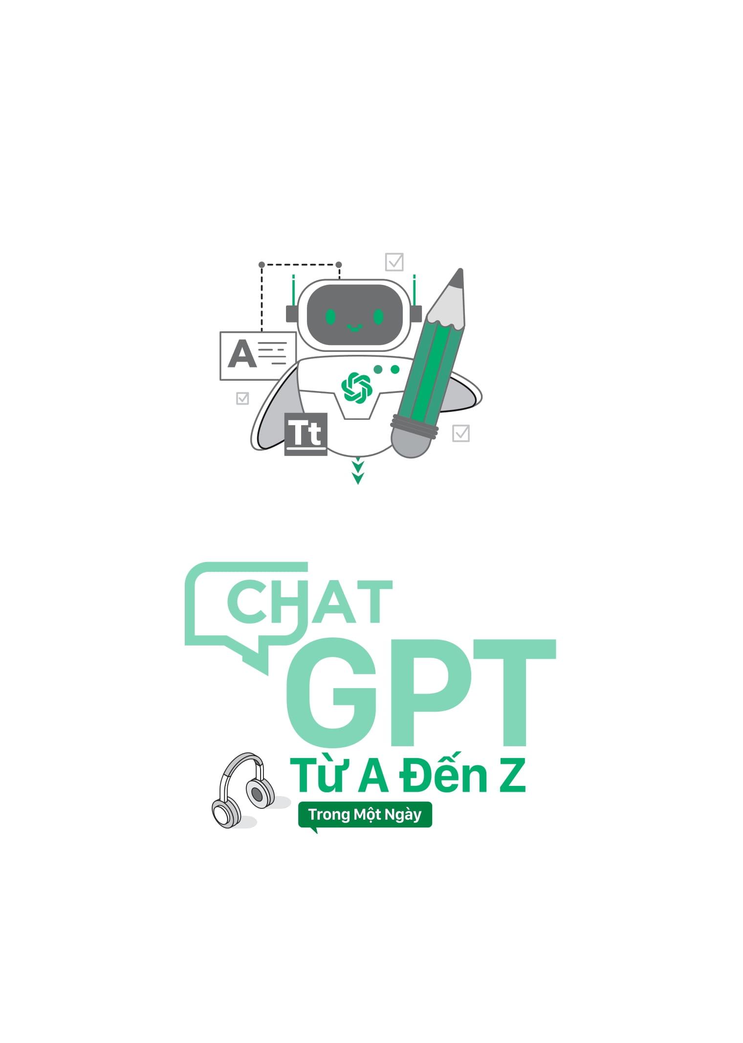 Sách - ChatGPT Từ A Đến Z Trong Một Ngày