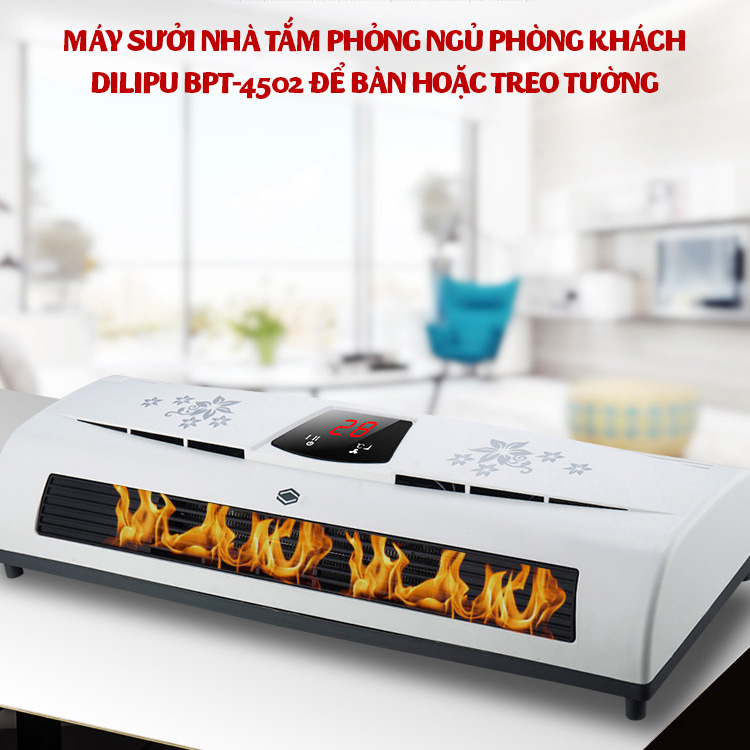 Máy sưởi nhà tắm phòng ngủ Dilipu BPT-4502 để bàn hoặc treo tường điều khiển trực tiếp