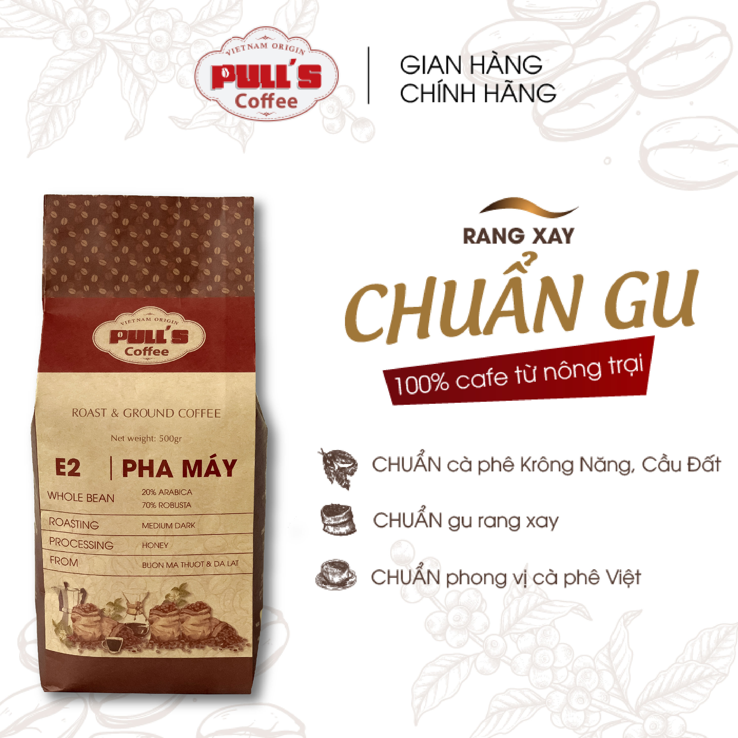 Cà phê pha máy/ pha phin E2 - Robusta : Arabica nguyên chất rang mộc 100% chính hãng Pulls Coffee - gói 250g/500g