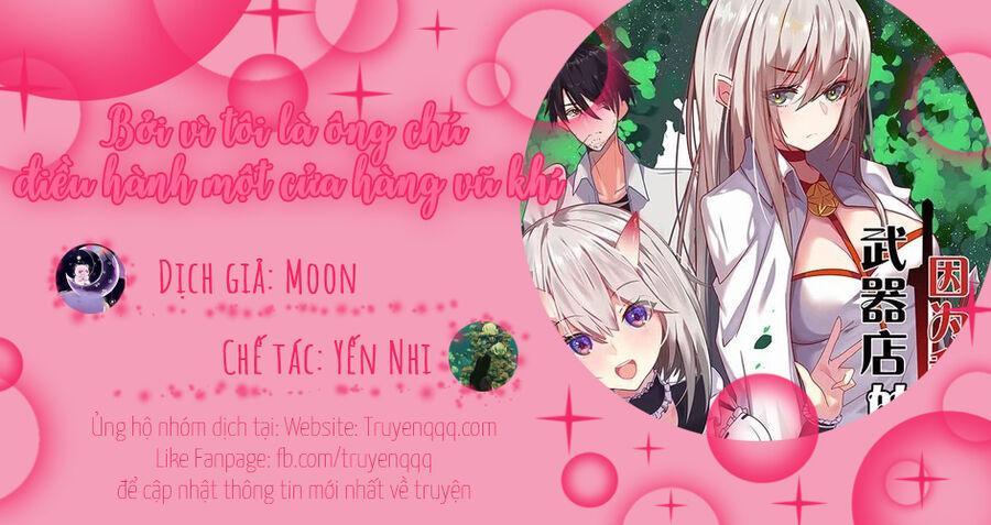 bởi vì tôi là ông chú điều hành một cửa hàng vũ khí chapter 4.5 52