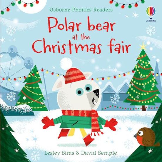 Sách ngoại văn: Polar Bear At The Christmas Fair