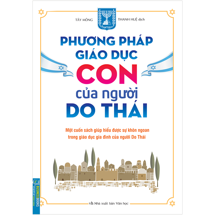 Phương Pháp Giáo Dục Con Của Người Do Thái