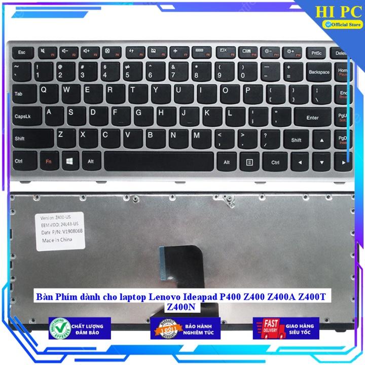 Bàn Phím dành cho laptop Lenovo Ideapad P400 Z400 Z400A Z400T Z400N - Hàng Nhập Khẩu