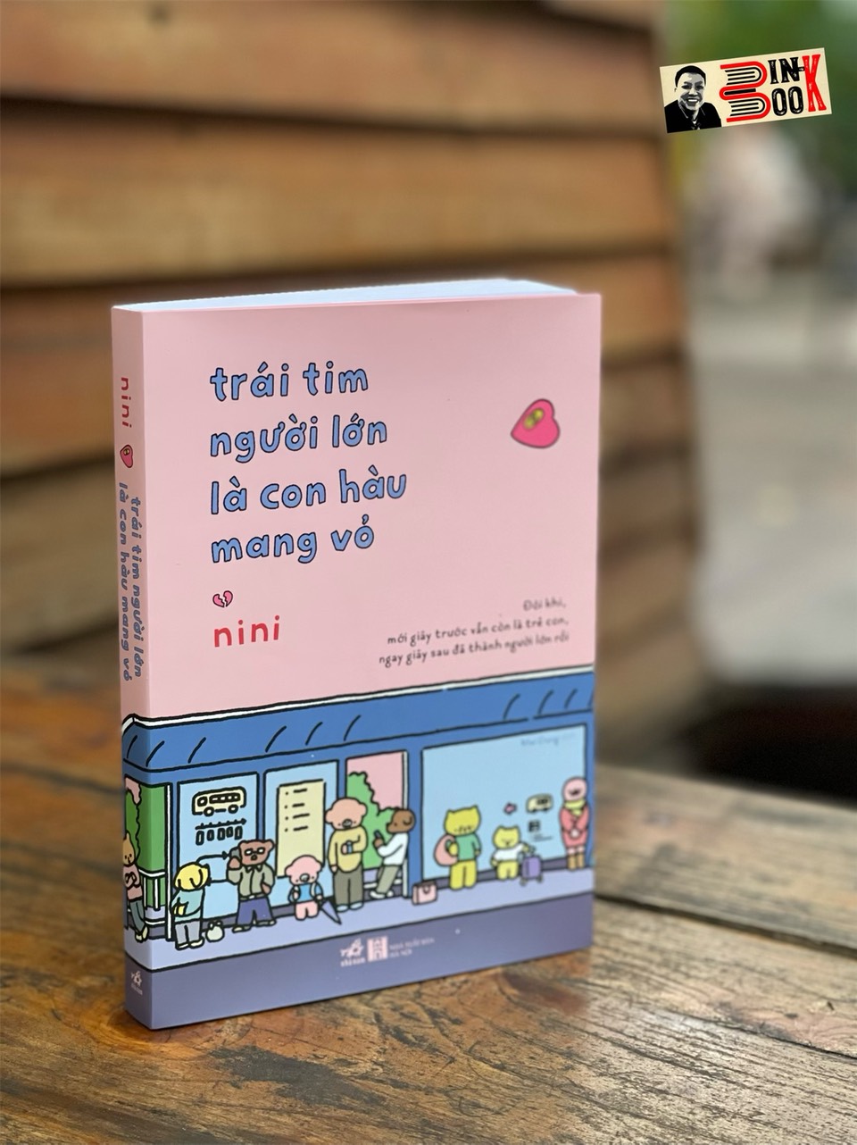 (Minh hoạ màu) TRÁI TIM NGƯỜI LỚN LÀ CON HÀU MANG VỎ – Nini (Vương Mạn Nghê) – Mai Dung dịch - Nhã Nam