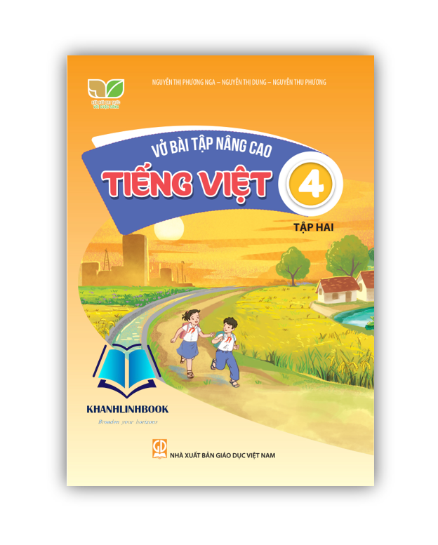 Sách - Vở bài tập nâng cao Tiếng Việt 4 tập 2 (Kết nối tri thức với cuộc sống)