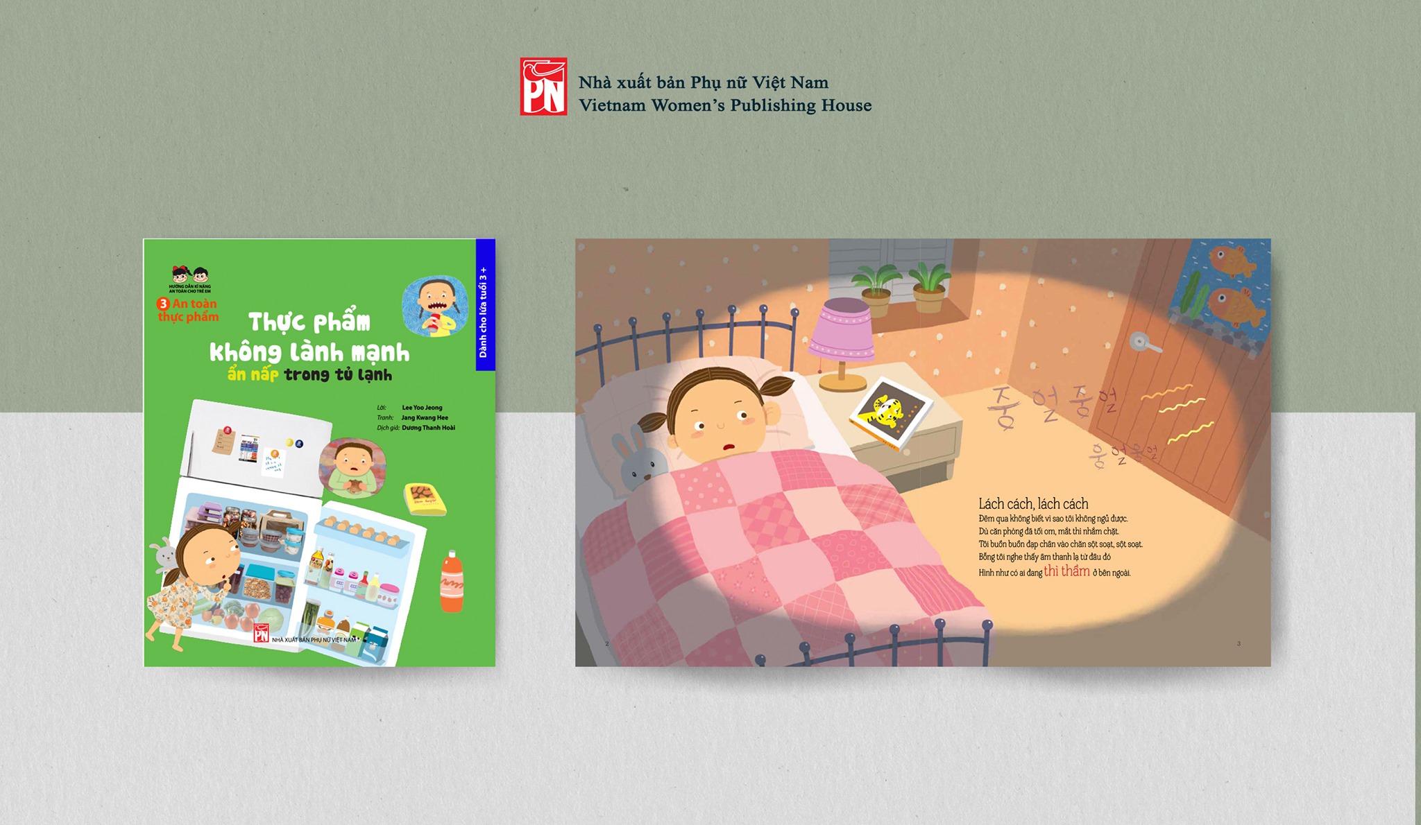 Hướng dẫn kĩ năng an toàn cho trẻ em An toàn thực phẩm Thực phẩm không lành mạnh - Ẩn nấp trong tủ lạnh
