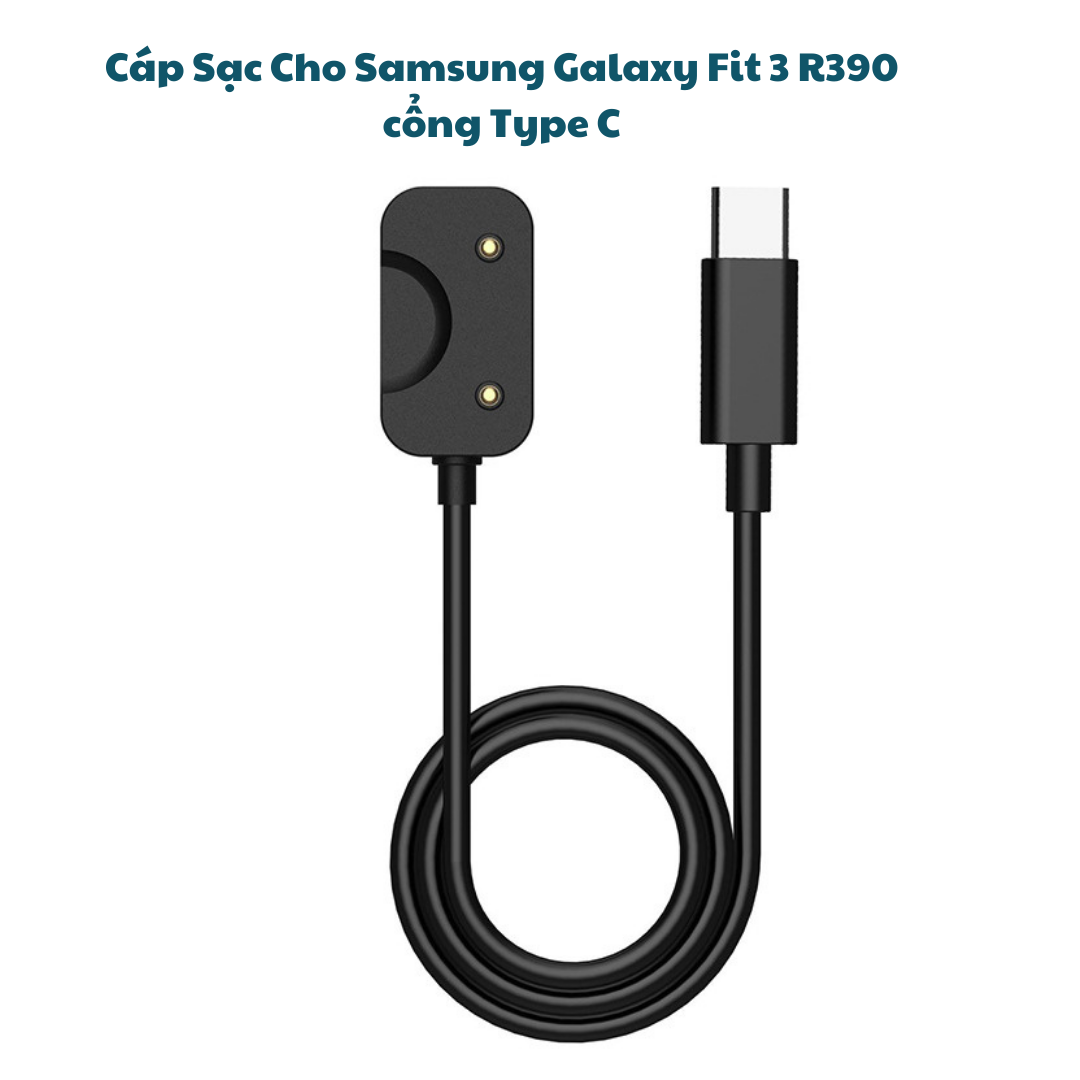 Dây cáp sạc cho Đồng Hồ Samsung Galaxy Fit 3 R390 cổng USB C_ Hàng chính hãng