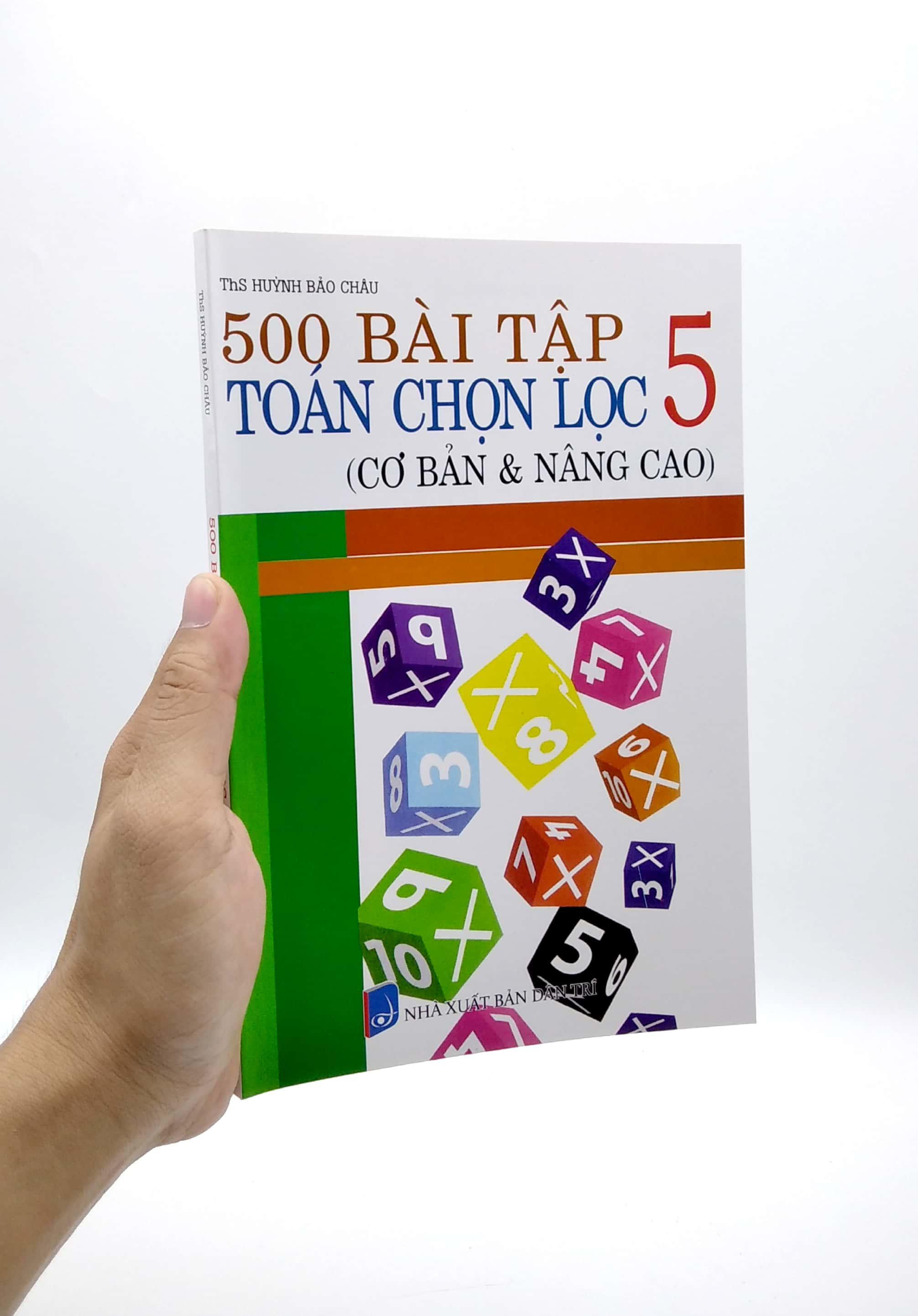 500 Bài Tập Toán Chọn Lọc 5 (Cơ Bản Và Nâng Cao)