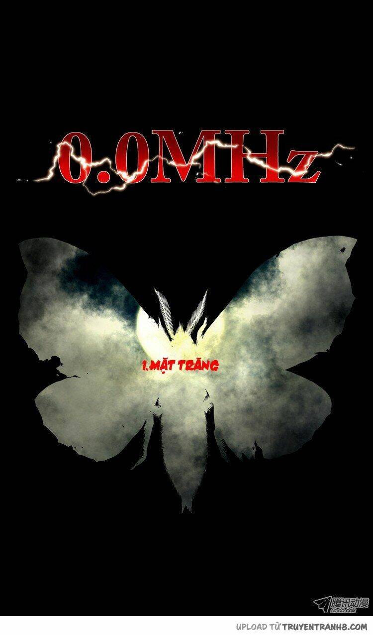 0.0 mhz - tần số chết chapter 30 12