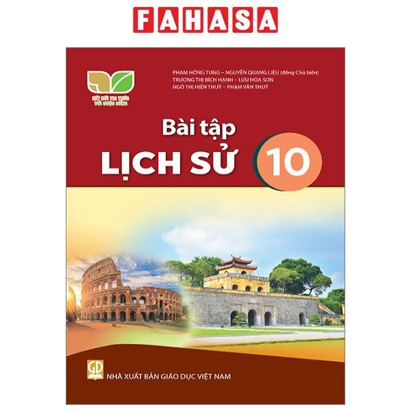 Sách Giáo Khoa Bài Tập Lịch Sử 10 (Kết Nối) (Chuẩn)