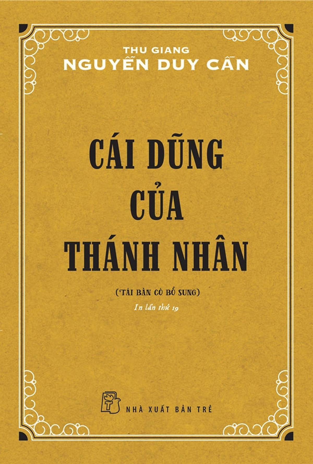 Cái dũng của Thánh nhân - TS Thu Giang