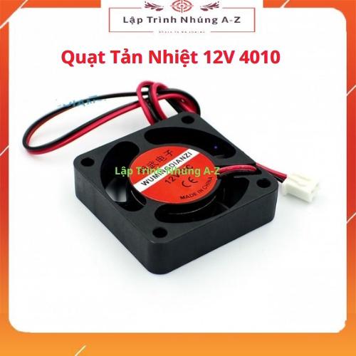 [Lập Trình Nhúng A-Z][G13] Quạt Tản Nhiệt 12V 4010