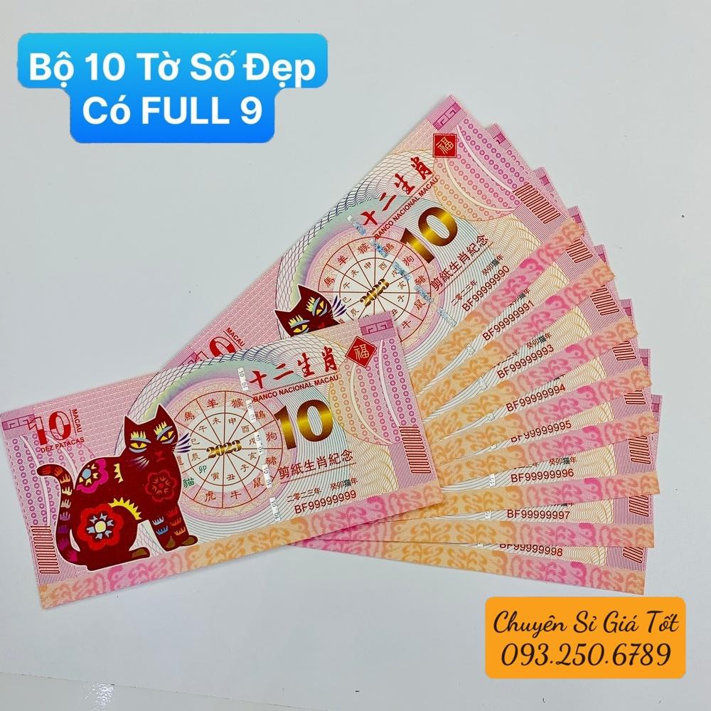 Bộ 10 Tờ Seri Đẹp, có tờ FULL 8 , Tiền 10 Macao hình Mèo Lì Xì Tết 2023 may mắn tài lộc, tặng bao lì xì