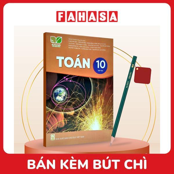 Sách Giáo Khoa Toán 10 - Tập 2 (Kết Nối) (Chuẩn) - Kèm Bút Chì