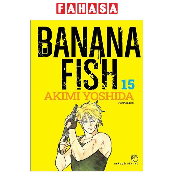 Banana Fish - Tập 15 - Tặng Kèm Postcard Giấy