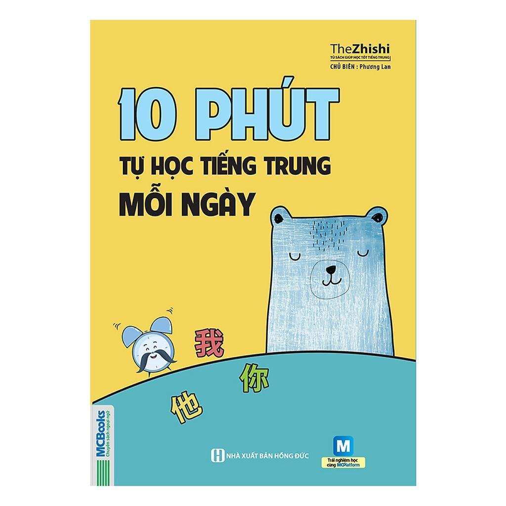 Sách - 10 Phút Tự Học Tiếng Trung Mỗi Ngày - MCBooks