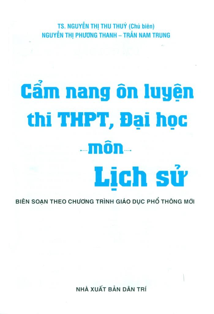 Sách - Câm Nang Ôn Luyện Thi THPT, Đại Học - Môn Lịch Sử