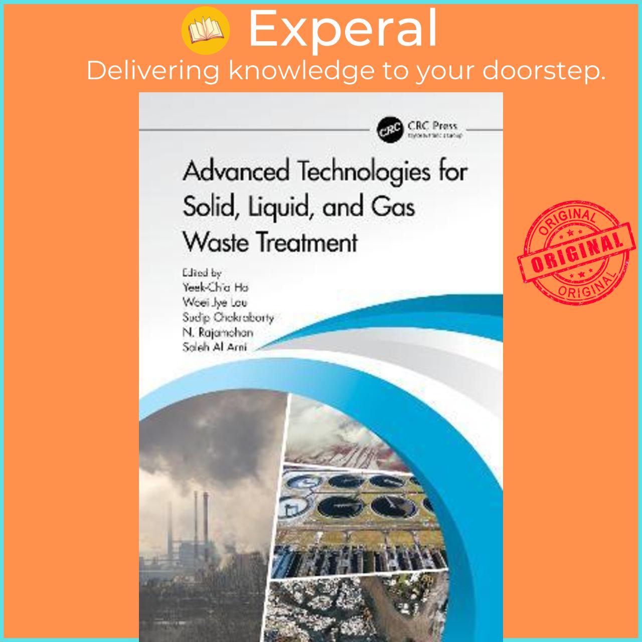 Sách - Advanced Technologies for Solid, Liquid, and Gas Waste Treatment by Yeek Chia Ho