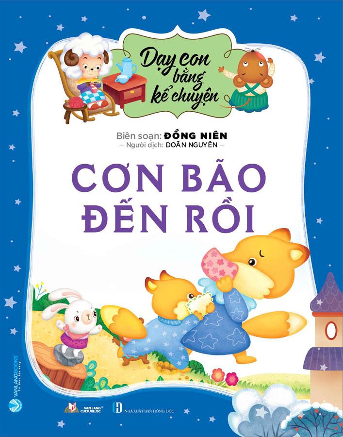 Dạy Con Bằng Kể Chuyện - Cơn Bão Đến Rồi