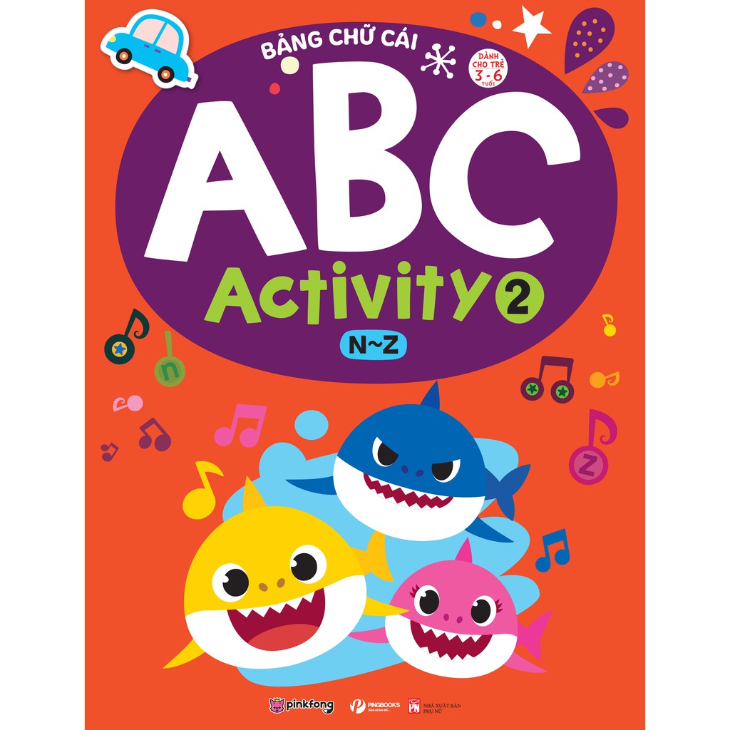 Bảng Chữ Cái Abc Activity 1 - A-M -Dành Cho Trẻ 3-6 Tuổi