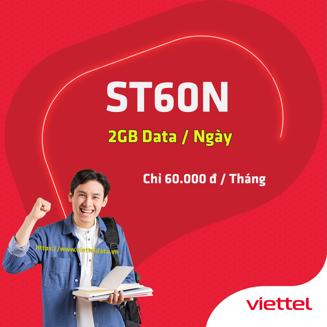 Sim 4G Viettel gói ST60N SIÊU ƯU ĐÃI 2Gb/ngày chỉ với 60K/tháng - Hàng Chính Hãng