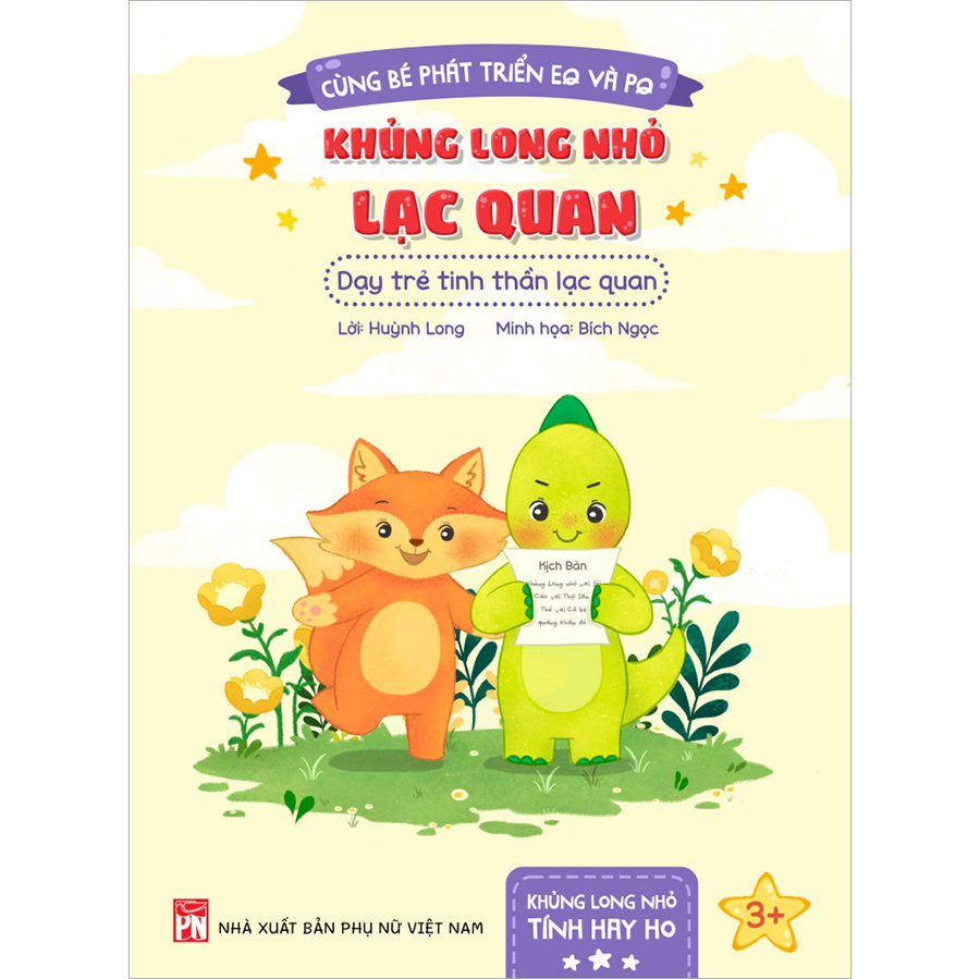 Khủng Long Nhỏ Lạc Quan – Dạy Trẻ Tinh Thần Lạc Quan