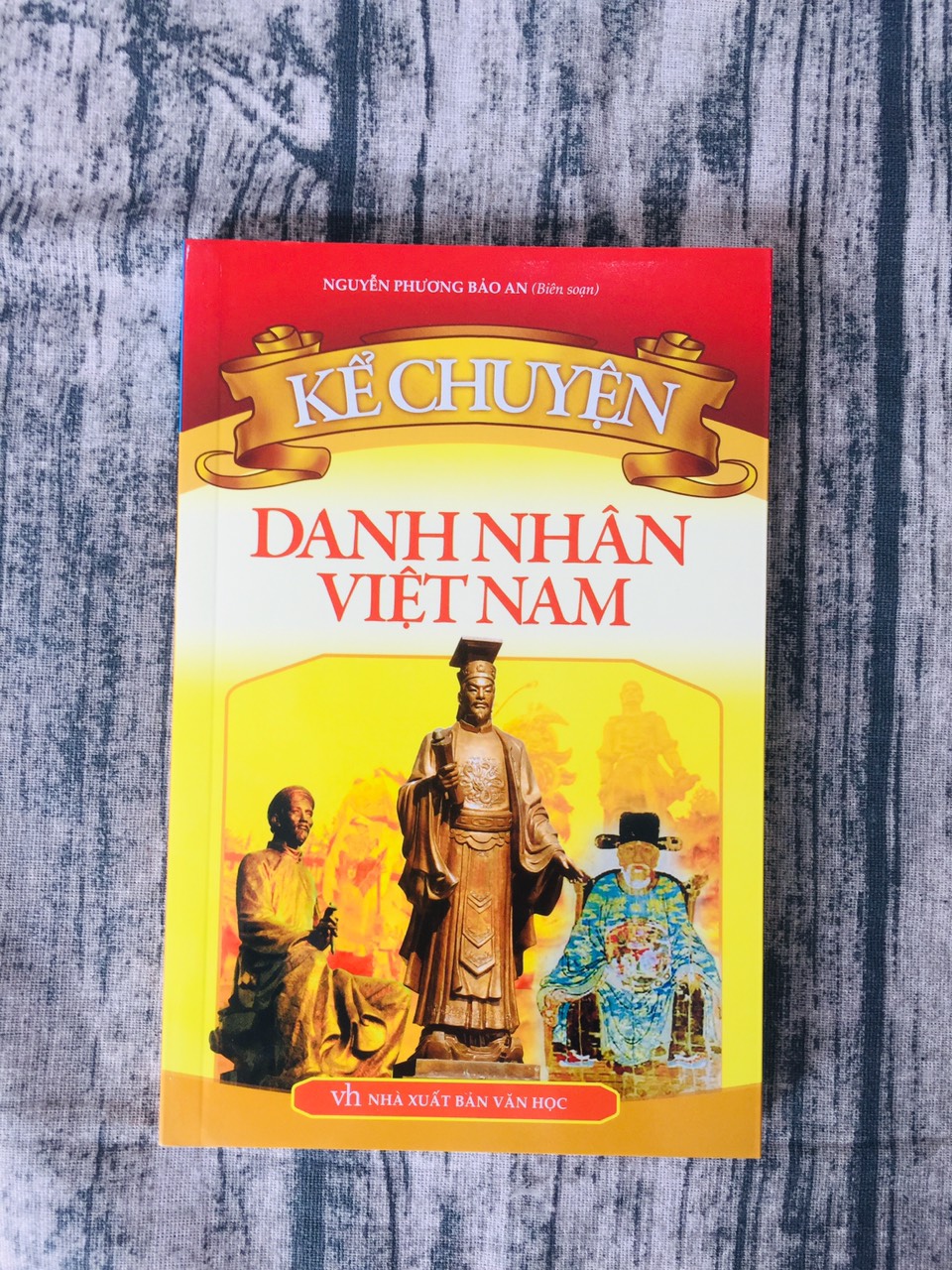 Kể Chuyện Danh Nhân Việt Nam