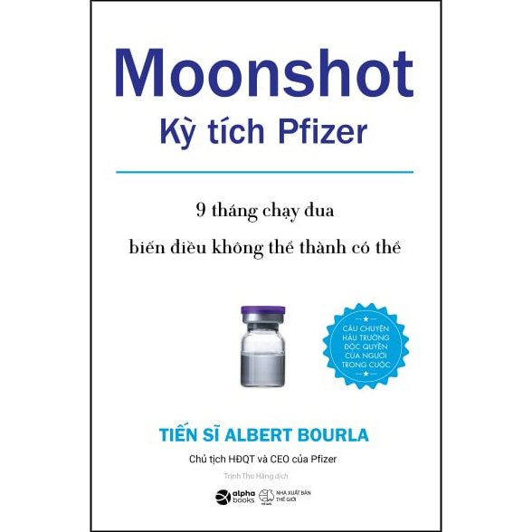 Moonshot Kỳ Tích Pfizer