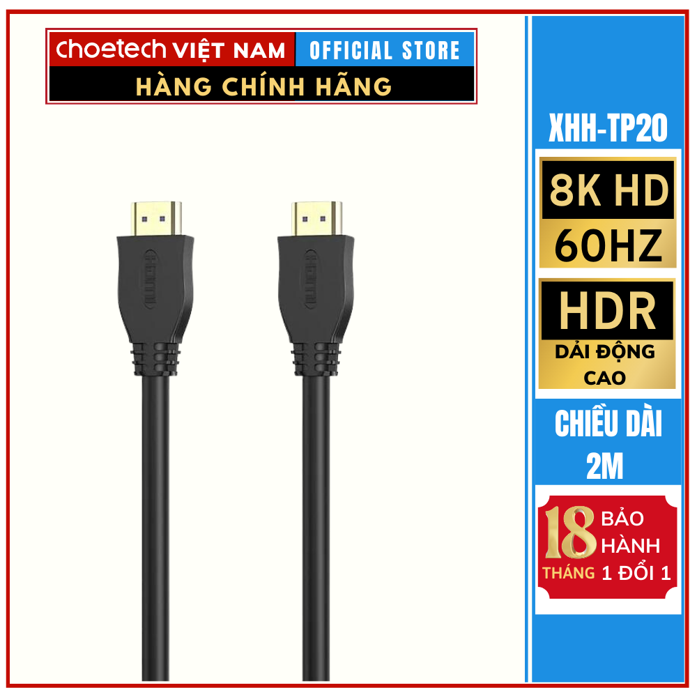 Cáp HDMI sang HDMI 8K@60Hz dài 2m CHOETECH XHH-TP20 (Hàng chính hãng)