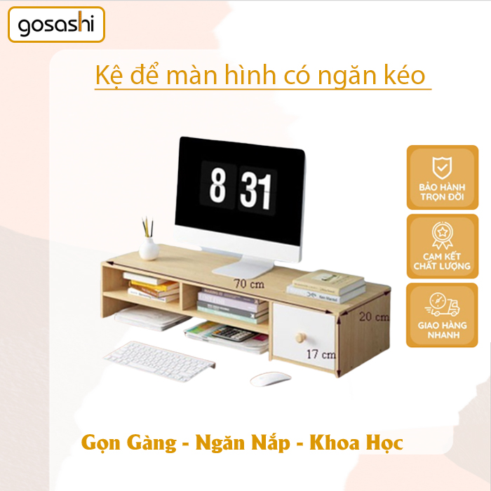 Kệ gỗ để màn hình máy tính có ngăn kéo chính hãng Gosashi KeMayTinh4Ngan - dễ dàng lắp đặt,thiết kế hiện đại