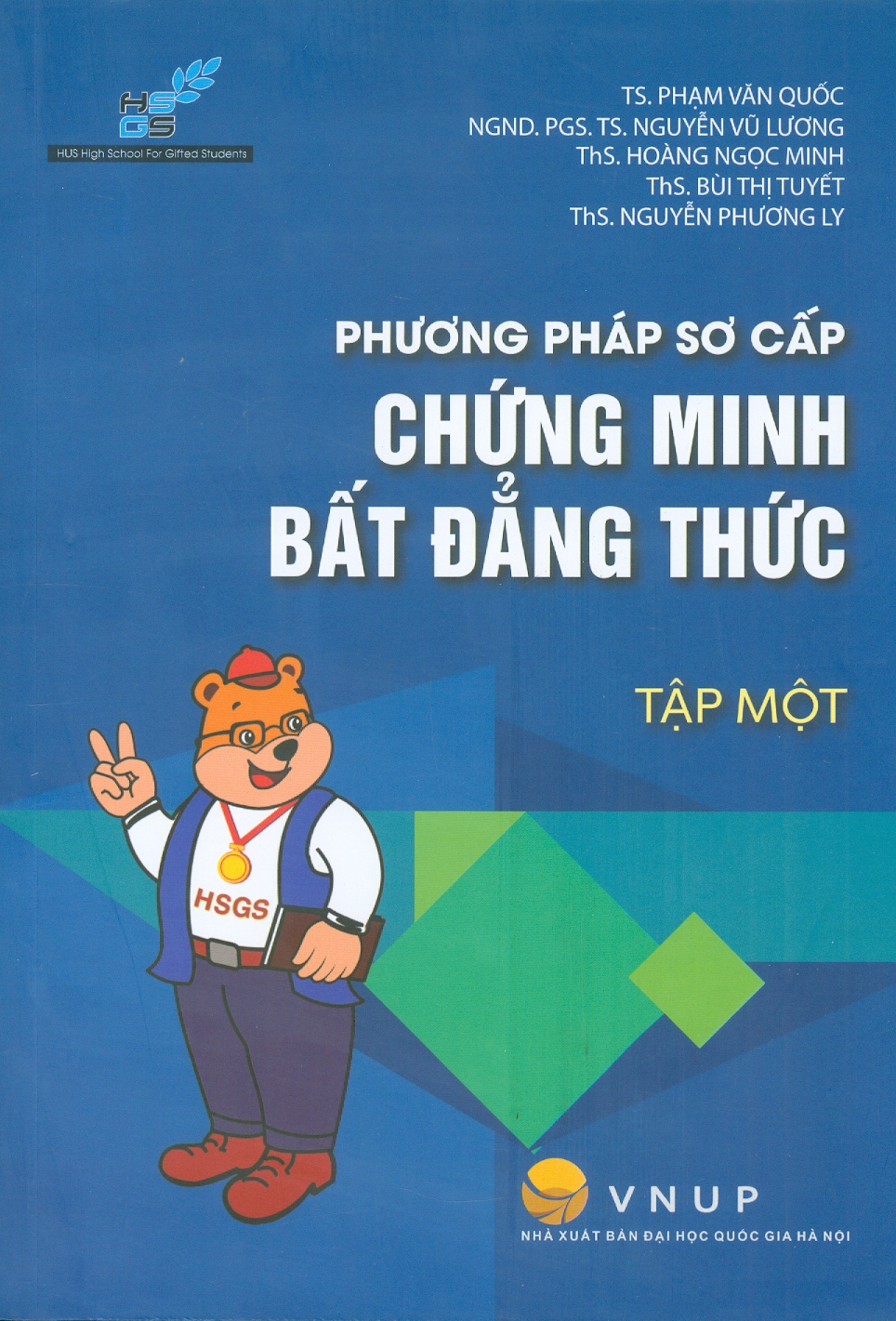 Phương Pháp Sơ Cấp Chứng Minh Bất Đẳng Thức - Tập 1