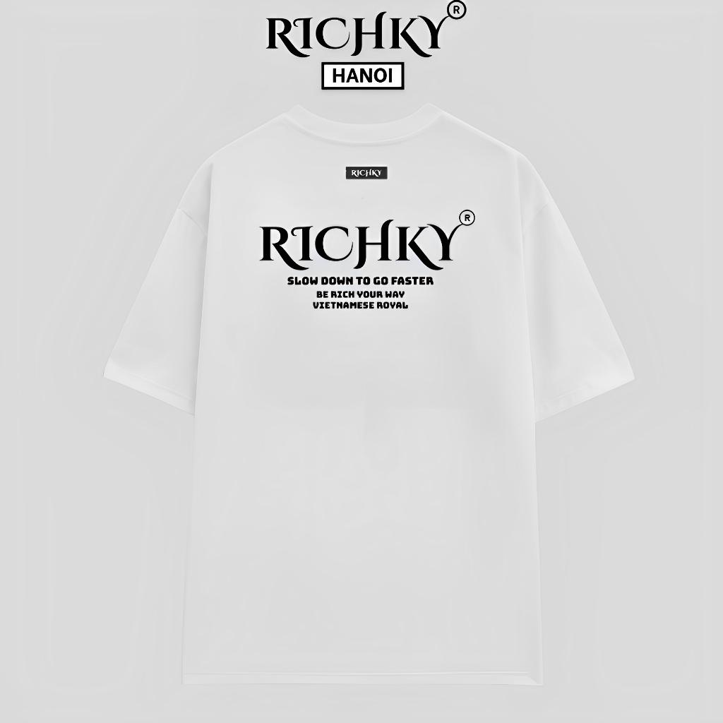 Áo Phông Local Brand Unisex Richky Be Rich Your Way T Shirt - RKP05