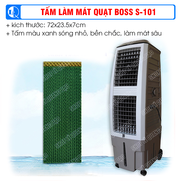 Tấm làm mát quạt hơi nước Boss S-101