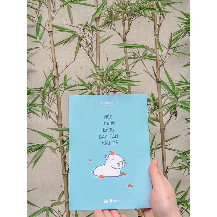 Sách Việc Chẳng Đáng Bận Tâm Đâu Mà - Bản Quyền