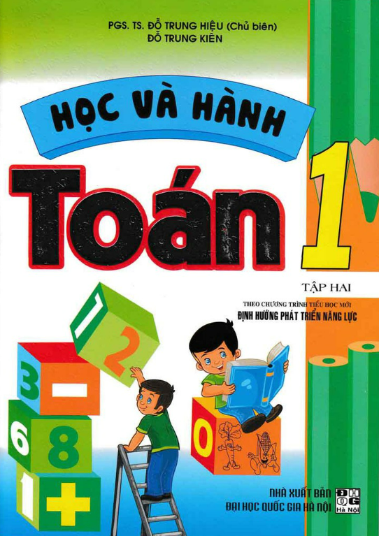 Sách - Học Và Hành Toán 1 Tập 2 (Theo Chương Trình Tiểu Học Mới Định Hướng Phát Triển Năng Lực)