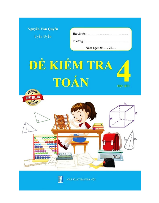 Sách - Đề Kiểm Tra Toán 4 - Học Kì 1