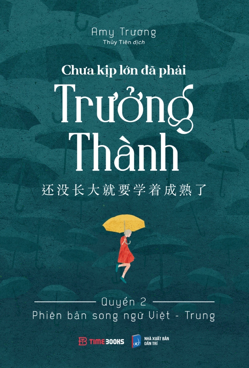 Chưa Kịp Lớn Đã Phải Trưởng Thành - Quyển 2 _TIME