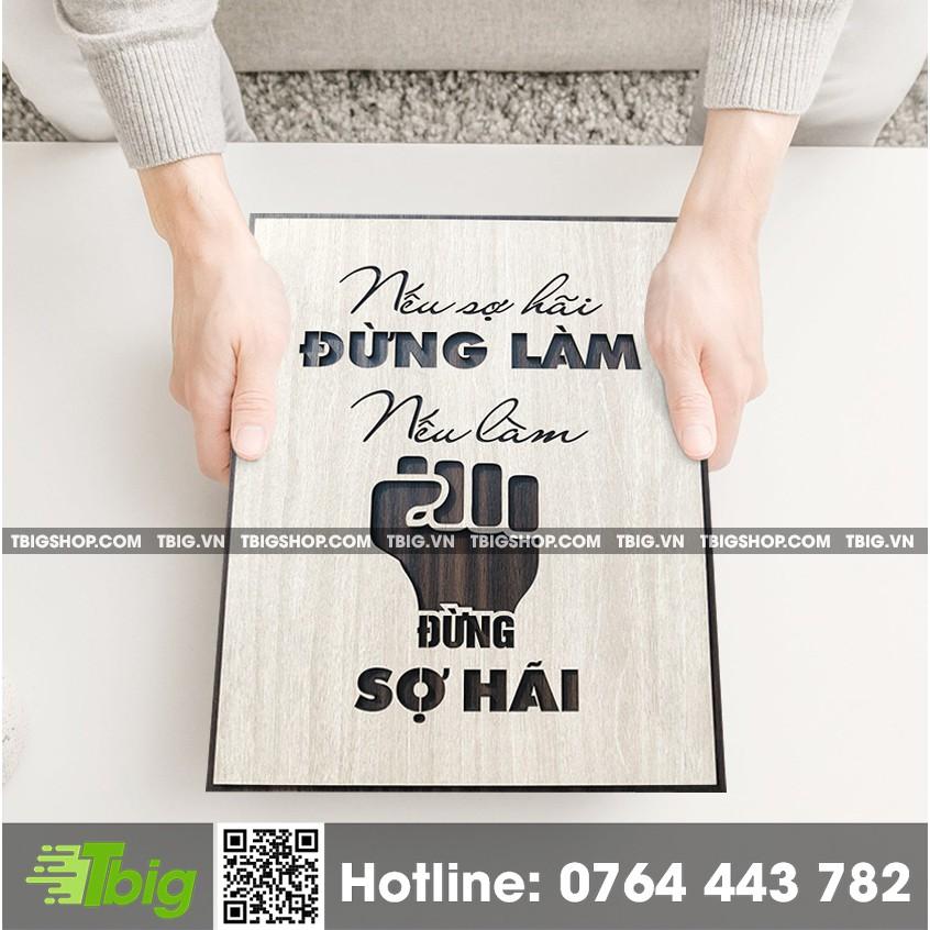 Tranh tạo động lực TBIG020 - Nếu sợ hãi đừng làm, nếu làm đừng sợ hãi