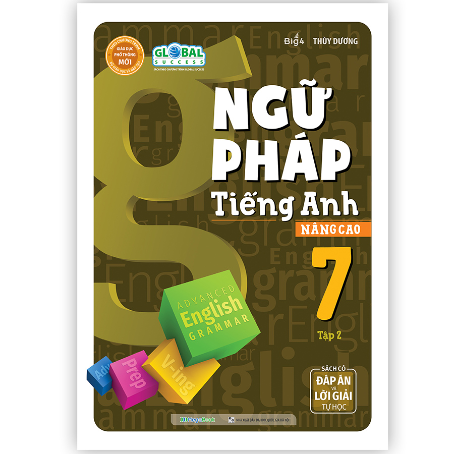 Ngữ Pháp Tiếng Anh Nâng Cao 7 Tập 2 (Global)