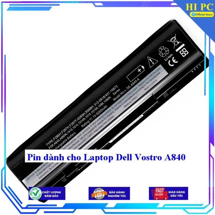 Pin dành cho Laptop Dell Vostro A840 - Hàng Nhập Khẩu