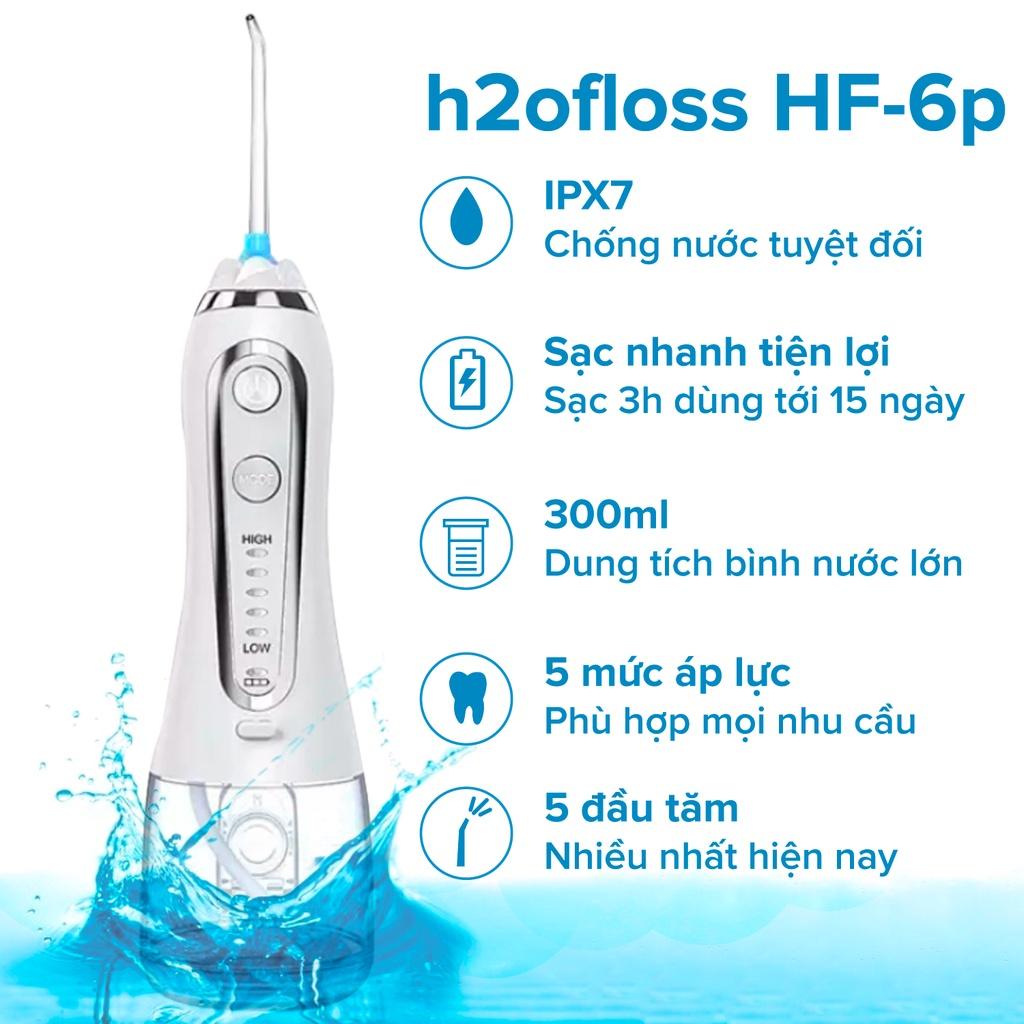 Máy Tăm Nước H2oFloss HF6/HF6P/HF9P 2022 - Phiên bản mới nhất chạy êm - Tặng túi đựng
