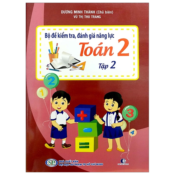 Bộ Đề Kiểm Tra, Đánh Giá Năng Lực Toán 2 - Tập 2