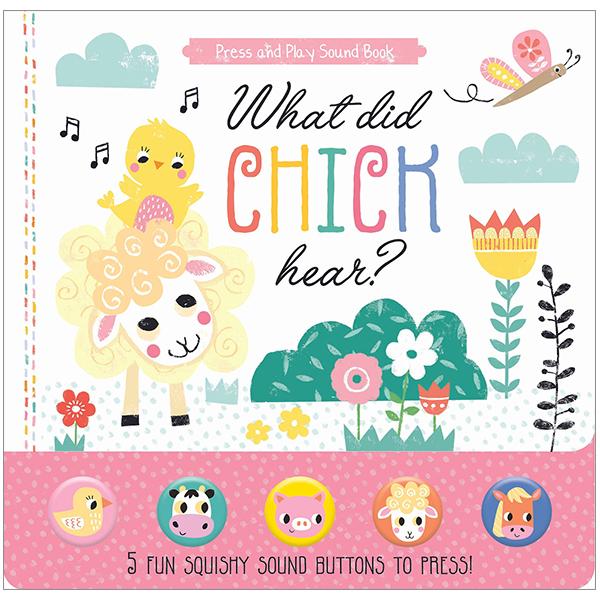 What Did Chick Hear? - Press And Play Sound Book