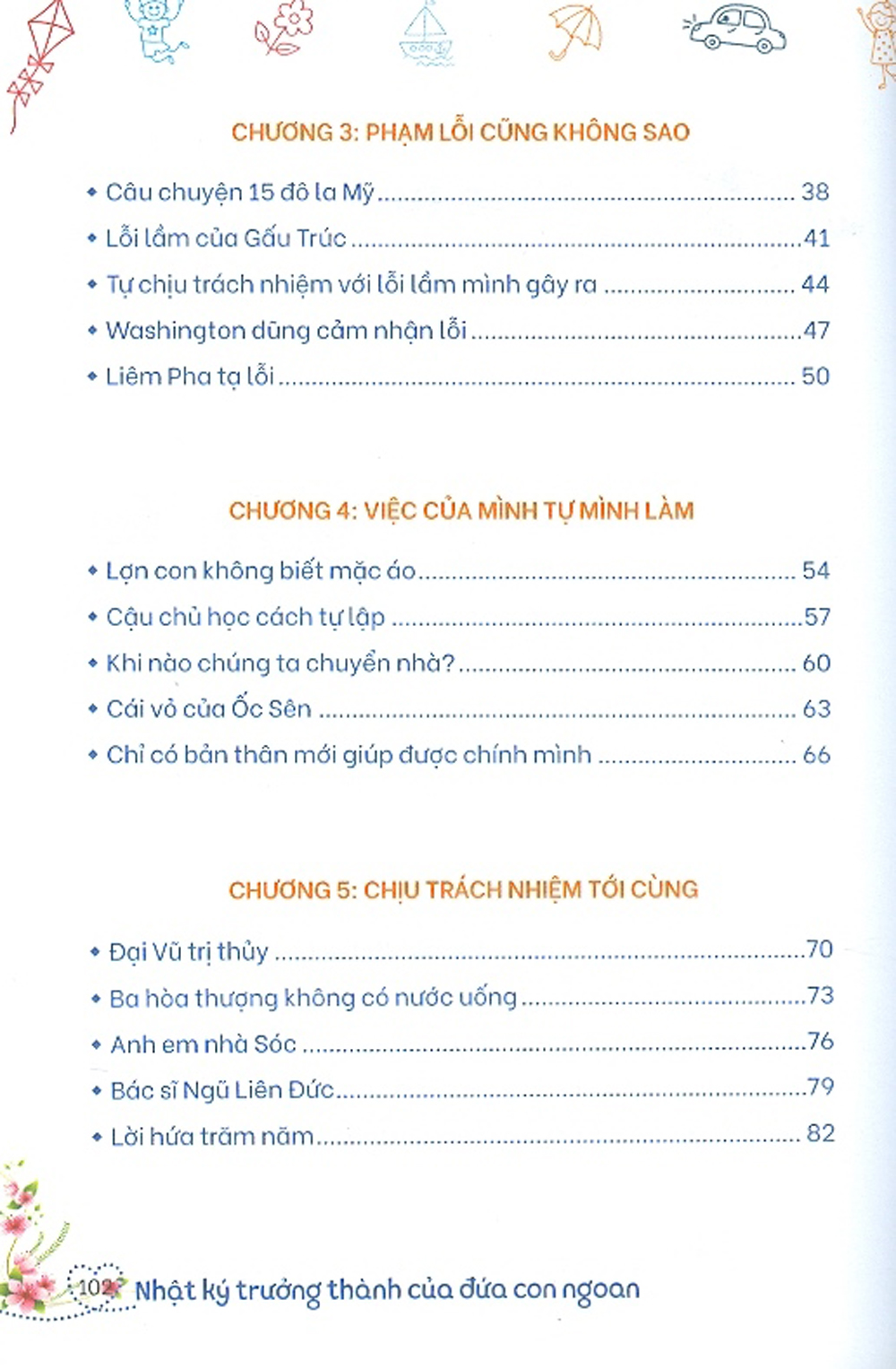 Nhật Ký Trưởng Thành Của Đứa Con Ngoan - Con Là Người Có Trách Nhiệm (Kỹ năng sống dành cho học sinh)