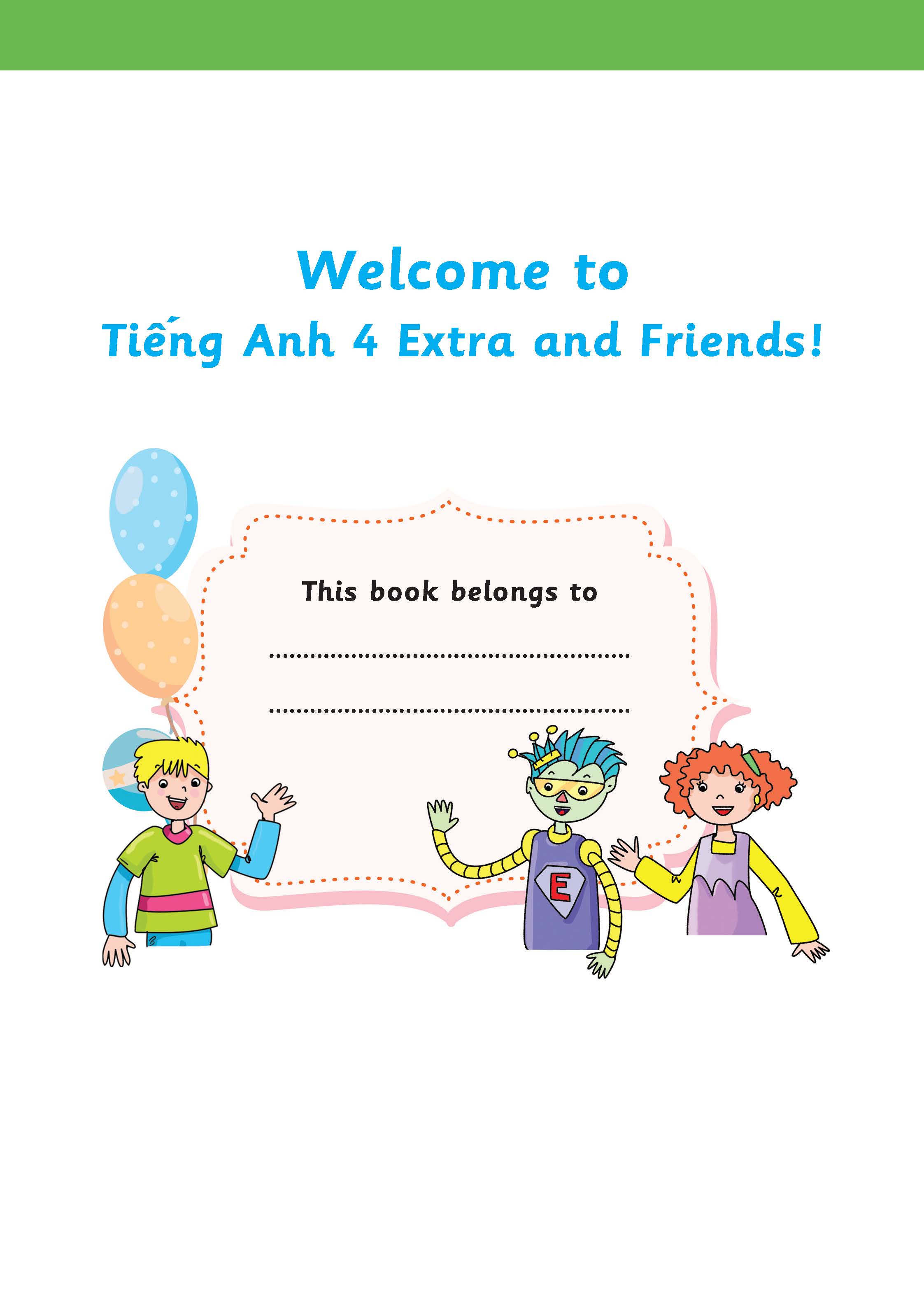 Tiếng Anh 4 Extra and Friends - Activity Book