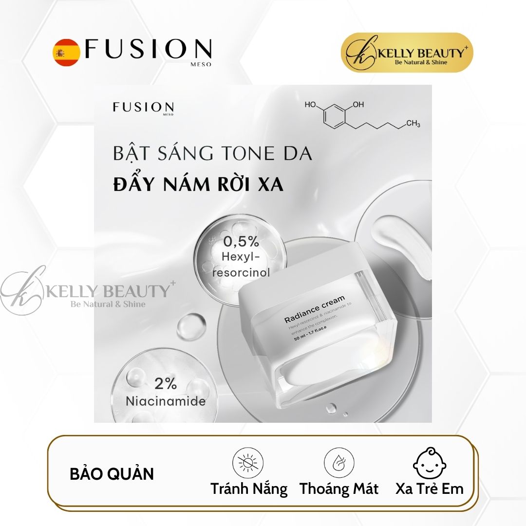 Fusion Radiance Cream - Kem Dưỡng Sáng Da, Mờ Thâm Sạm Nám - Kelly Beauty