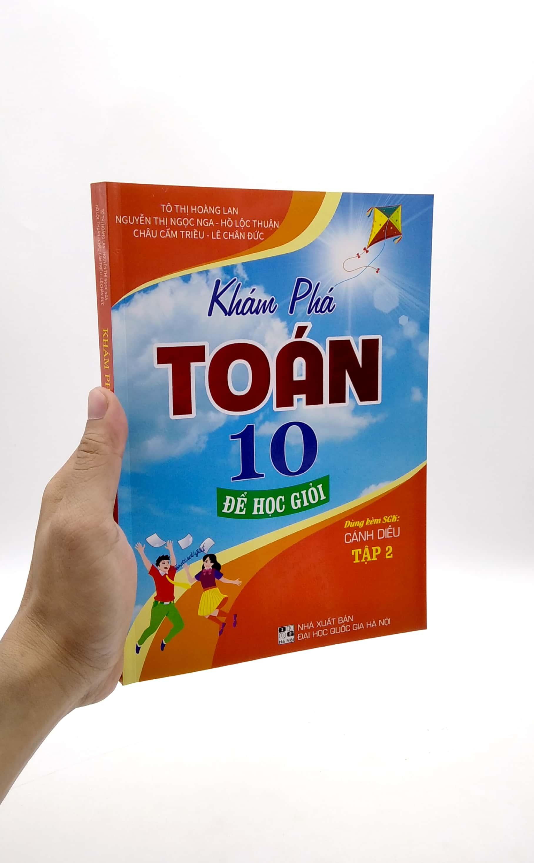 Khám Phá Toán 10 Để Học Giỏi - Tập 2 (Dùng Kèm SGK Cánh Diều)