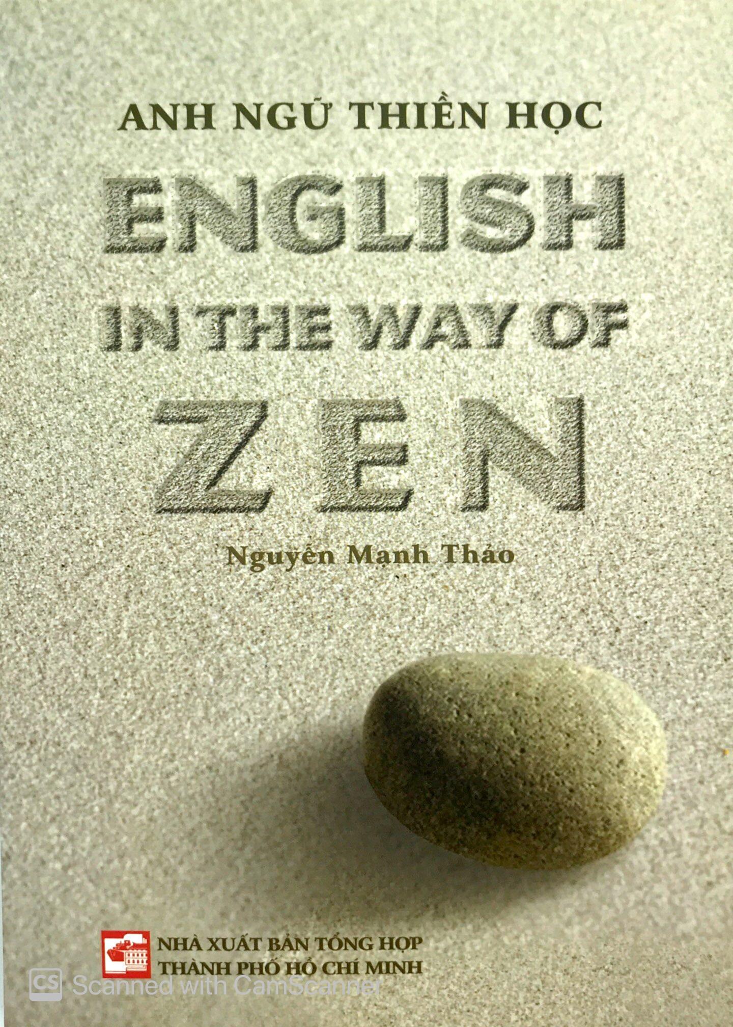 Sách Anh Ngữ Thiền Học - English In The Way Of Zen