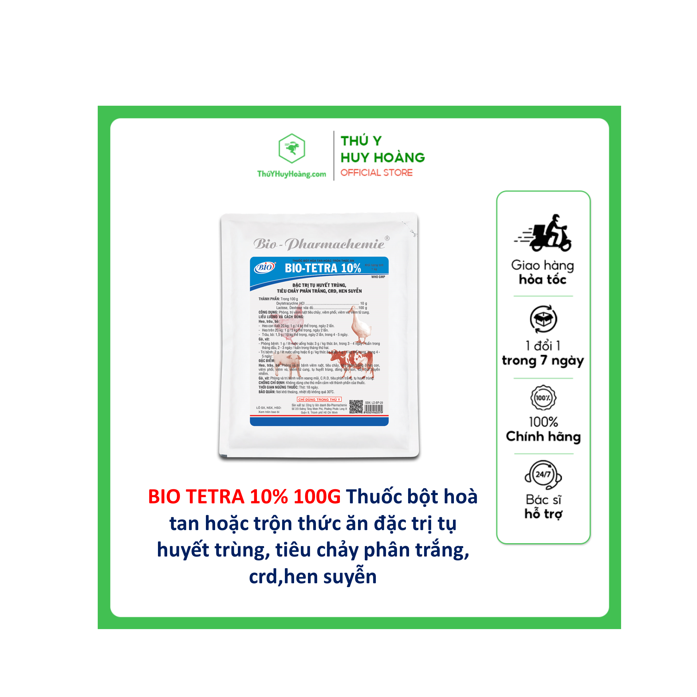 Thuốc bột hoà tan hoặc trộn thức ăn BIO-TETRA 10% đặc trị tụ huyết trùng,tiêu chảy phân trắng,hen suyễn,CRD