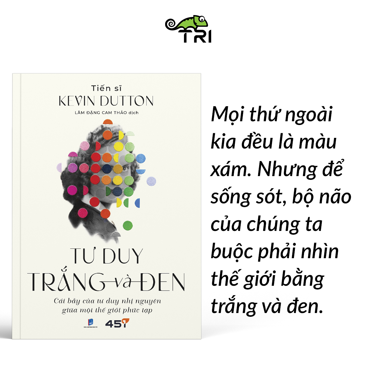 Sách Tư Duy Trắng Và Đen - Tuệ Tri